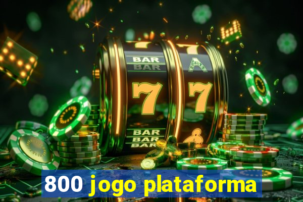 800 jogo plataforma